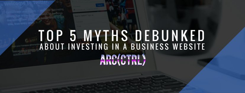 Cover Image for Top 5 myths debunked about investing in a business website